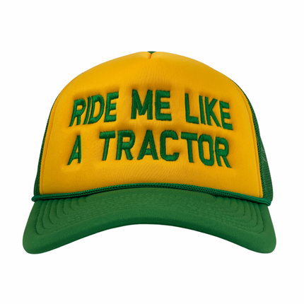 Ride Me Like A Tractor Green/Yellow Mesh SnapBack Custom Embroidered Hat