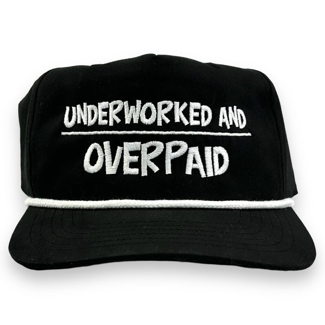 Under Worked and OVERPAID HAT CUSTOM EMBROIDERY