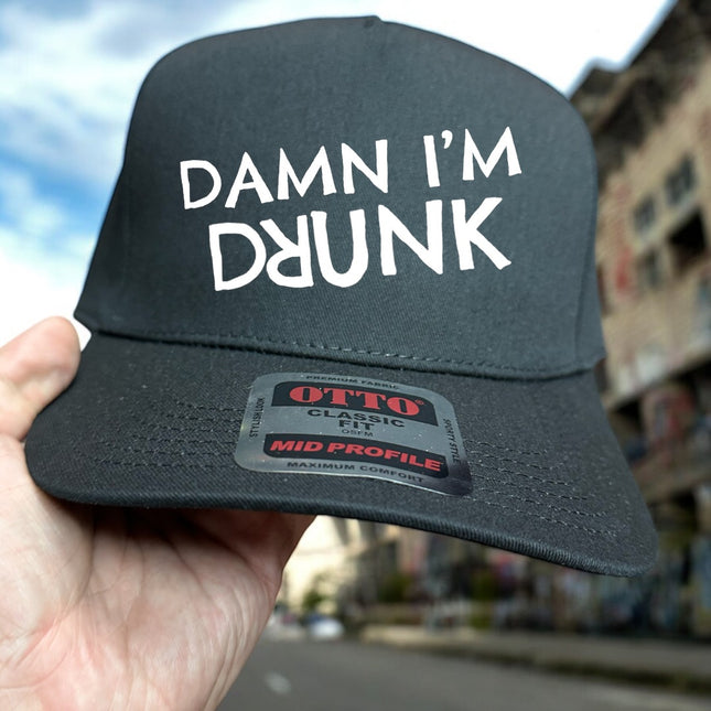 DAMN IM DRUNK HAT CUSTOM EMBROIDERY