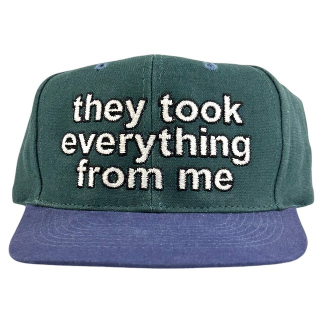 THEY TOOK EVERYTHING FROM ME CUSTOM EMBROIDERY