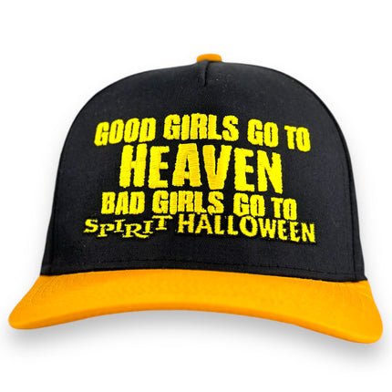 GOOD GIRLS GO TO HEAVEN BAD GIRLS GO TO SPIRIT HAT