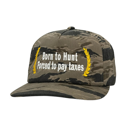 Born to Hunt Forced to Pay Taxes Hat Custom Embroidered