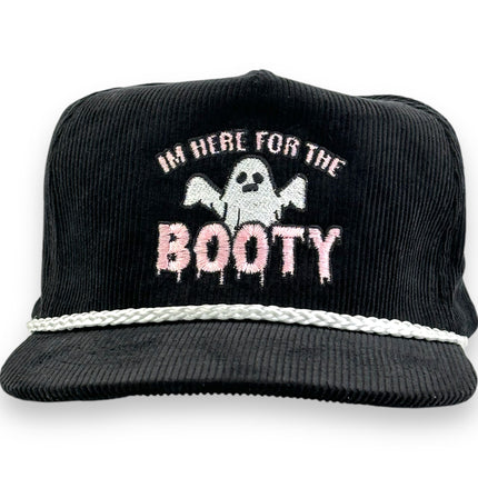 IM HERE FOR THE BOOTY HAT