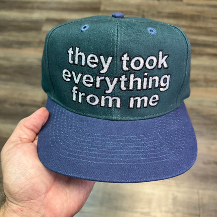 THEY TOOK EVERYTHING FROM ME CUSTOM EMBROIDERY