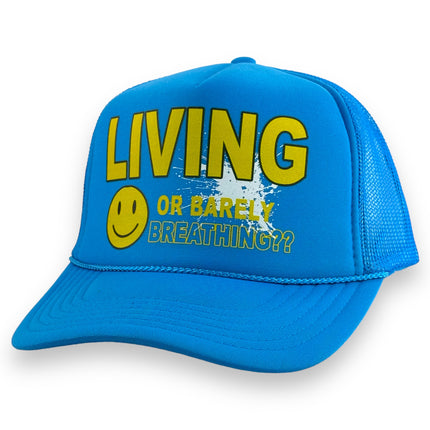 LIVING OR BARELY BREATHING HAT PRINT