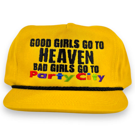 GOOD GIRLS GO TO HEAVEN BAD GIRLS GO TO PARTY HAT