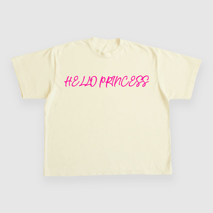 Hello Princess CUSTOM PRINTED T-SHIRT