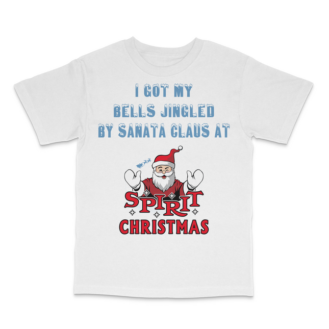 I Got My Bells Jingled By Santa Custom Printed T-Shirt