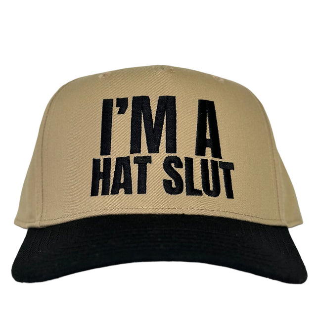 IM A HAT SLUT SnapBack Cap Funny Hat Dark Khaki Black Brim Custom Embroidered