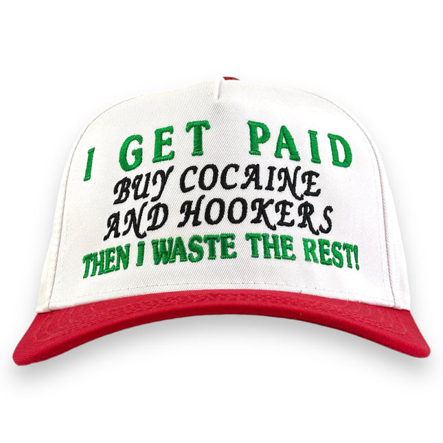 I GET PAID HAT CUSTOM EMBROIDERY