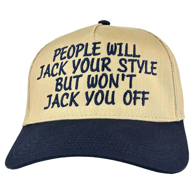 People Will Jack Your Style But Won’t Jack Hat Custom Embroidered