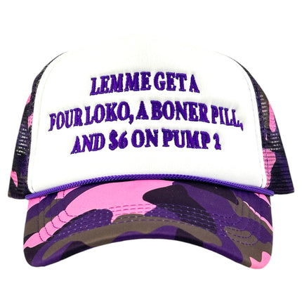 LEMME GET A FOUR LOKO a BONER PILL and $6 on PUMP 2 Mesh Trucker Hat SnapBack Cap Custom Embroidered