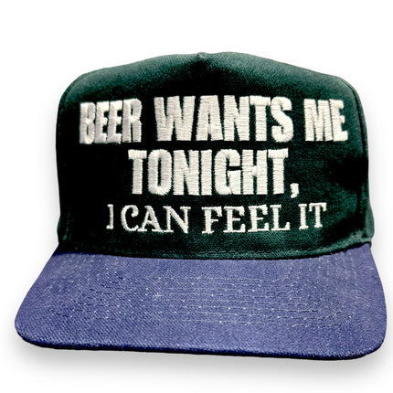 BEER WANTS ME TONIGHT HAT Custom Embroidery