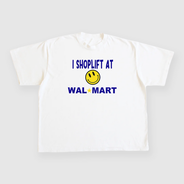 I Shoplift At Walmart Custom Printed White T-Shirt