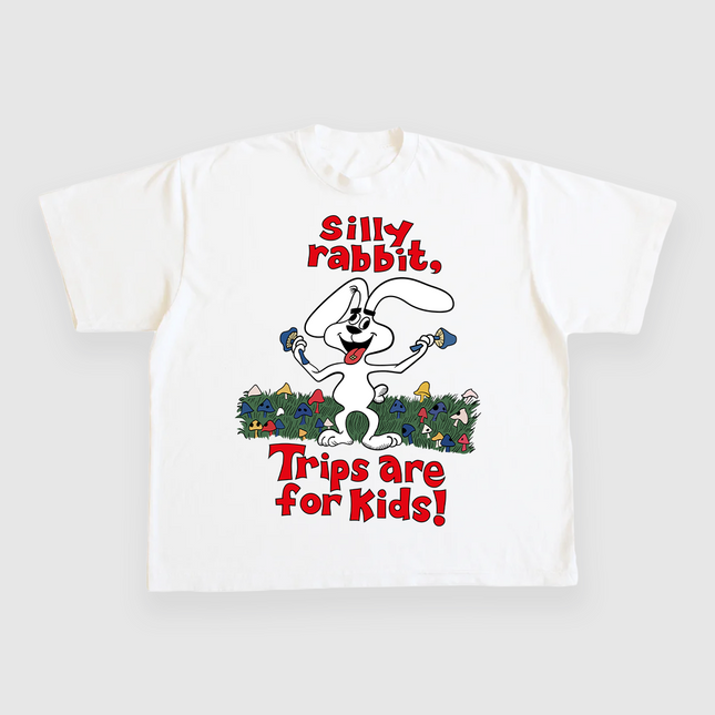 Silly Rabbit Trips Are For Kids CUSTOM PRINTED T-SHIRT