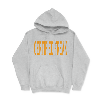 Certified Freak Hoodie