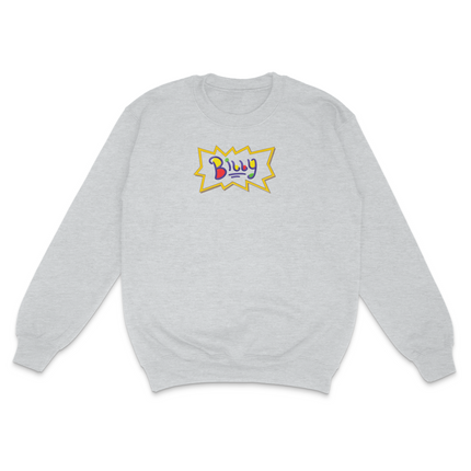 90's Style Billy Custom Printed Sweatshirt Billy is Terrible