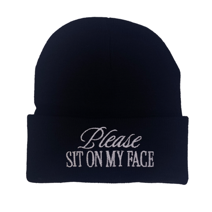 Sit On My Face Beanie