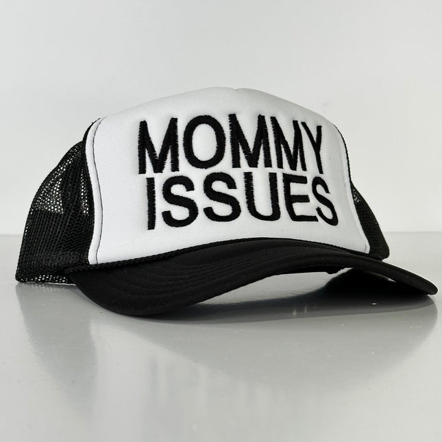 Mommy Issues on a black and white mesh trucker SnapBack cap hat custom embroidered