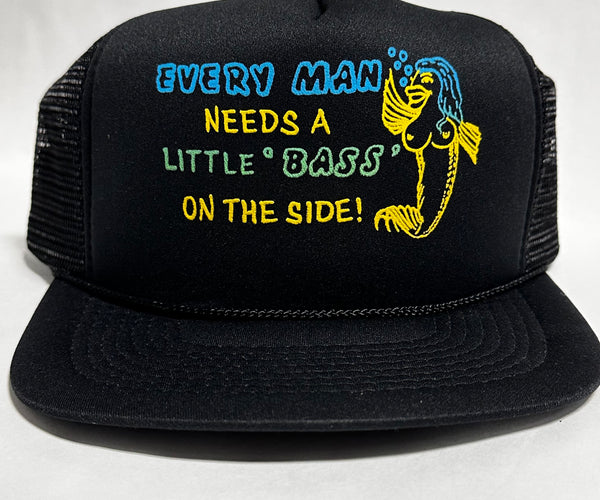 Vintage EVERY MAN NEEDS A LITTLE BASS ON THE SIDE FUNNY Fishing Black Mesh  Trucker SnapBack Cap Hat DEADSTOCK Never Worn